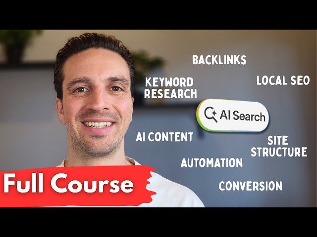 Complete SEO Course (3 Hours): Rank #1 AI Search