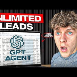 How To Get UNLIMITED Leads In Minutes (GPT Agent Mode)