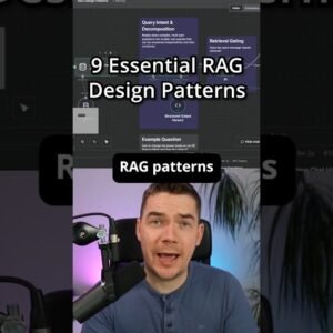 9 Essential RAG Design Patterns You NEED to Know