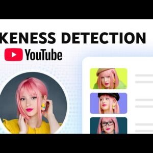 Likeness Detection on YouTube