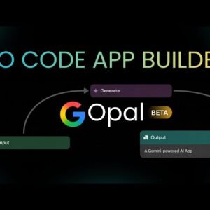 Google Opal — Build FREE AI Apps Instantly (No Code)