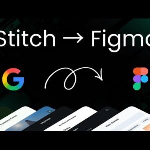 Google Stitch + Figma: Build Production-Ready App UI (No Code)