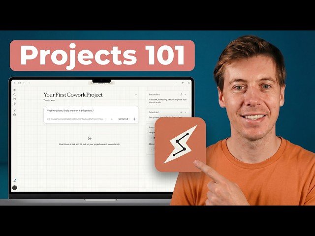 How to Use Claude Cowork Projects (Step-by-Step Tutorial)
