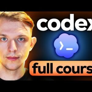 Codex Tutorial for Beginners (Full Course)