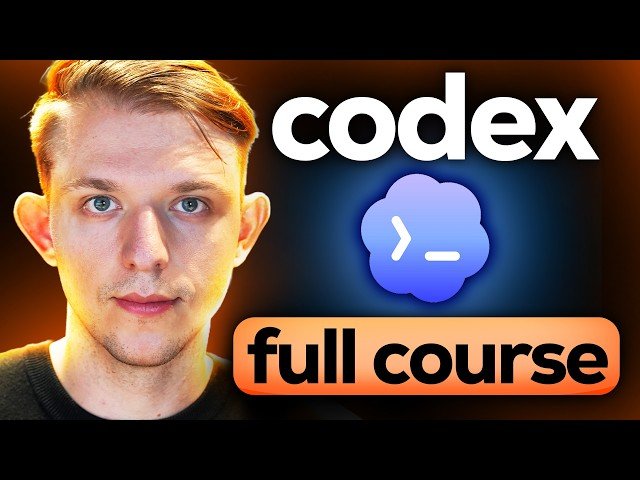 Codex Tutorial for Beginners (Full Course)