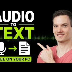 Audio to Text for Free on Your PC (No Uploads, No Subscriptions)