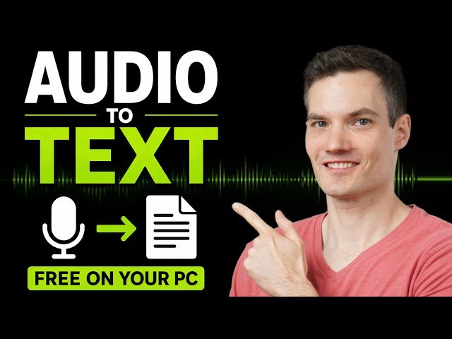 Audio to Text for Free on Your PC (No Uploads, No Subscriptions)
