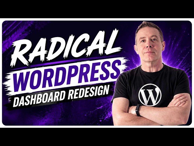 MUST SEE: WordPress Dashboard Gets a Radical Redesign