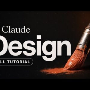 Claude Design FULL Tutorial: Beginner to Pro